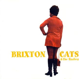 BRIXTON CATS & THE RUDIES CD