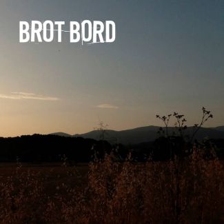 BROT BORT. s/t (2018) CD