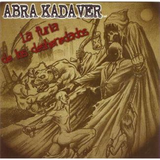 ABRA KADAVER  La furia de los desheredados (2004) 100