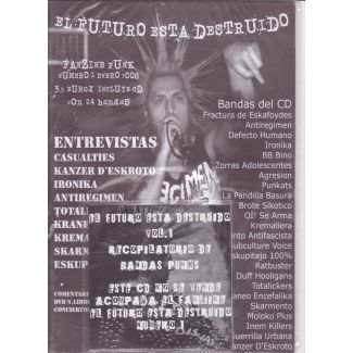 EL FUTURO ESTA DESTRUIDO (2008) FANZINE+CD 