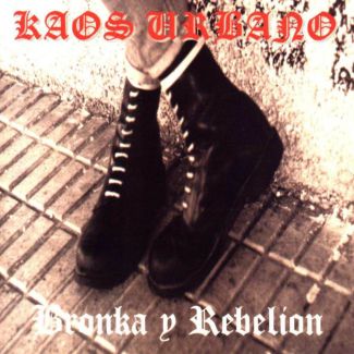 KAOS URBANO Bronka y rebelión  Reedición en vinilo negro LP