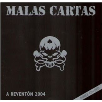 MALAS CARTAS A reventón 2004 CD+DVD