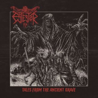 ESTERTOR Tales from the ancient grave LP