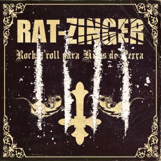 RAT-ZINGER Rock'n'roll para hijos de perra CD