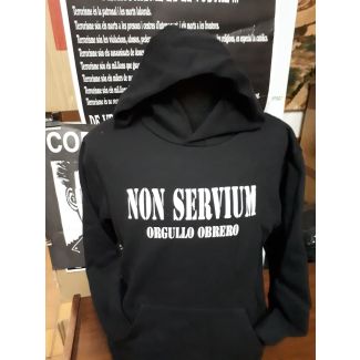 NON SERVIUM Orgullo obrero Sudadera Sin Cremallera con Caputcha 100