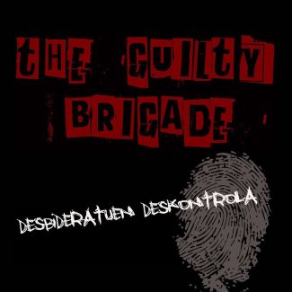 THE GUILTY BRIGADE Desbideratuen Deskontrola CD