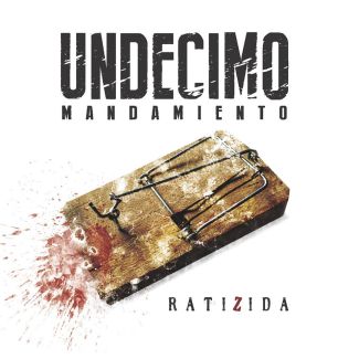 UNDECIMO MANDAMIENTO Ratizida (2014) CD