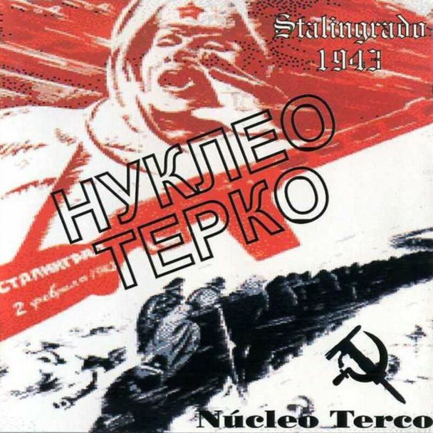 NUCLEO TERCO Stalingrado 1943 CD