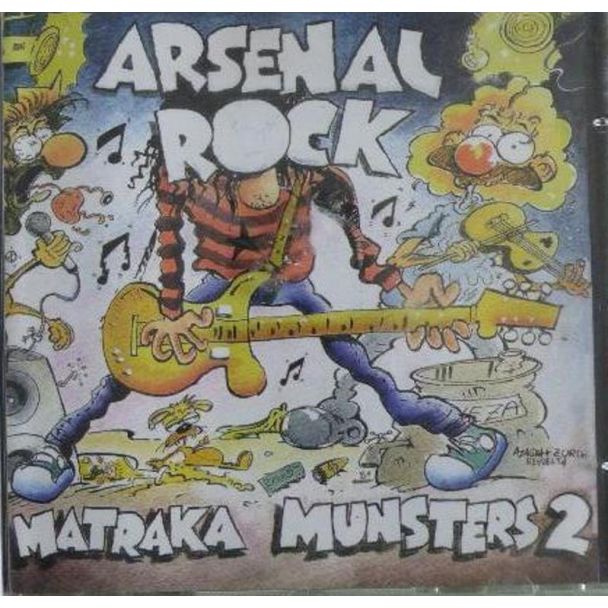 ARSENAL ROCK  2Matraka munsters CD