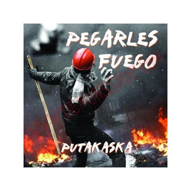 PUTAKASKA  Pegarles fuego  (2014) CD