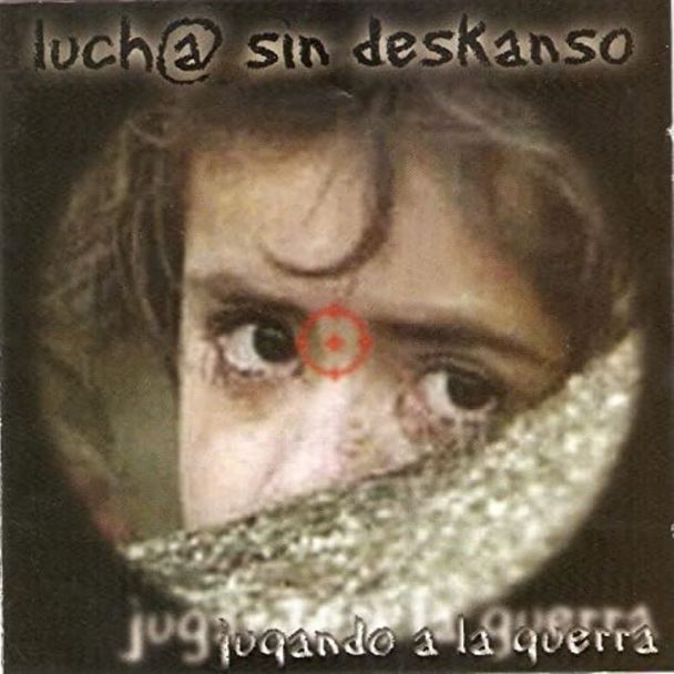 LUCHA SIN DESKANSO Jugando a la guerra CD