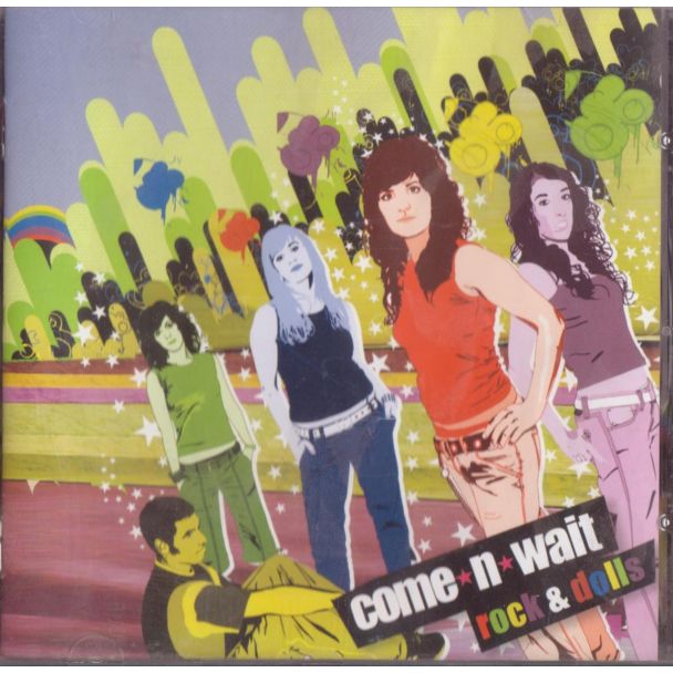 COME´N´WAIT Rock&dolls CD