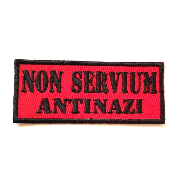 PARCHE BORDADO NON SERVIUM - ANTINAZI