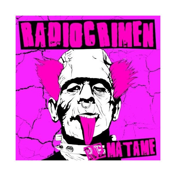 RADIOCRIMEN  RE-Mátame  (2023) LP