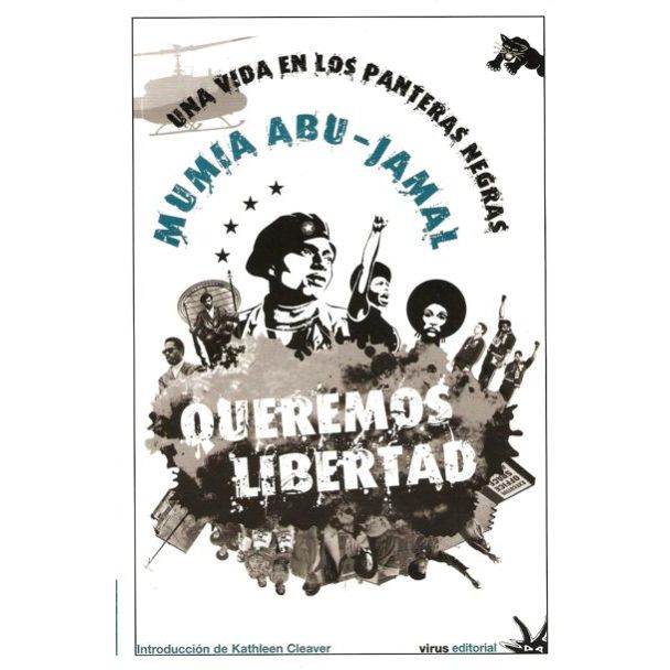 QUEREMOS LIBERTAD. Mumia Abu-jamal