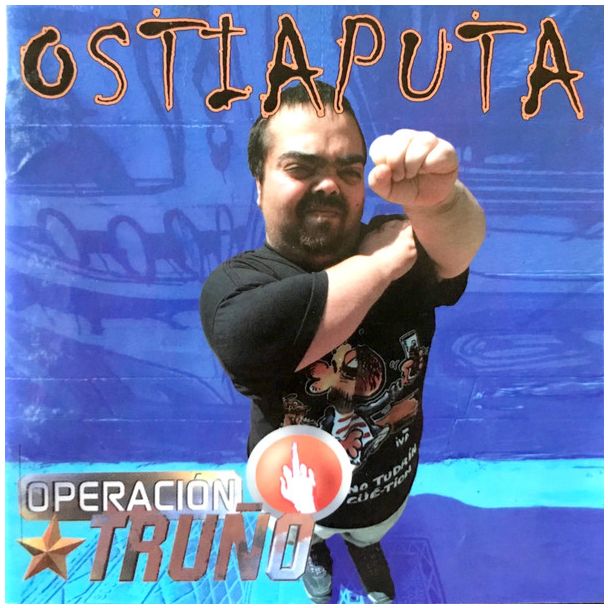 OSTIA PUTA Operación truño CD