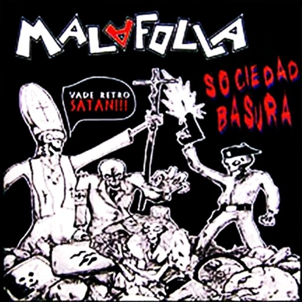 MALAFOLLA Sociedad basura CD