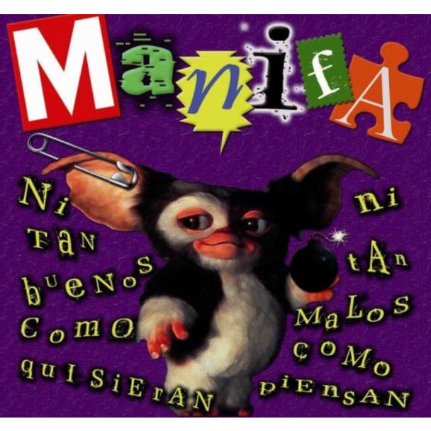 MANIFA Ni tan buenos como quisieran, ni tan malos como piensan CD