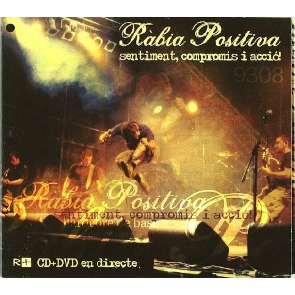 RÀBIA POSITIVA Sentiment,compromís i acció! Directe DVD+CD