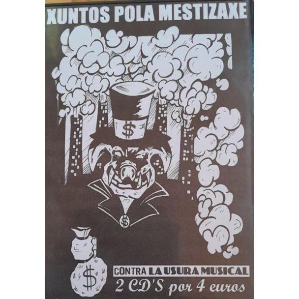 XUNTOS POLA MESTIZAXE Recopilatorio 2 CD