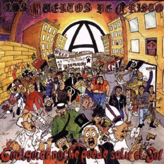 LOS MUERTOS DE CRISTO Cualquier noche puede salir el sol CD