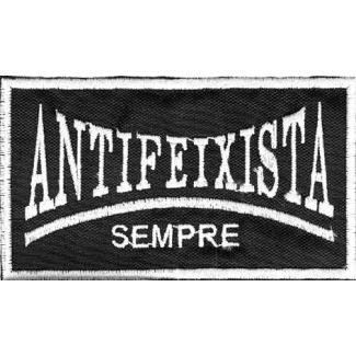 PARCHE BORDADO ANTIFEIXISTA SEMPRE 100