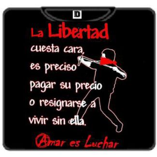 LA LIBERTAD CUESTA CARA 100