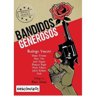 BANDIDOS GENEROSOS