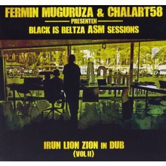 FERMIN MUGURUZA & CHALART58 Black is Beltza sessions CD