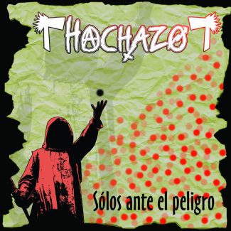 HACHAZO Sólos ante el peligro (2005) CD