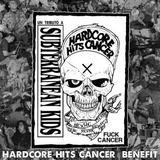 UN TRIBUTO A SUBTERRANEAN KIDS Hardcore Hits Cancer LP