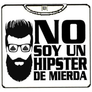 NO SOY UN HIPSTER DE MIERDA