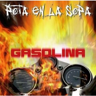 GASOLINA Pota en la sopa CD