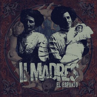 II MADRES El Espanto  LP  Negro  (2021)