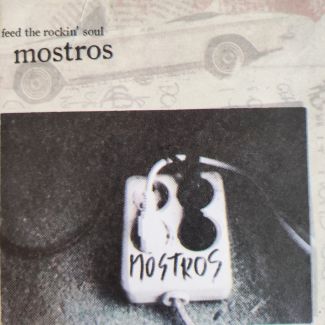 MOSTROS Feed the rockin'soul CD