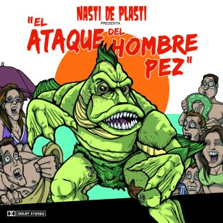 NASTI DE PLASTI El ataque del hombre pez CD