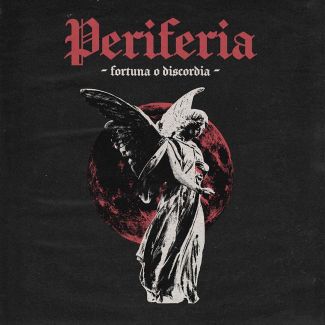 PERIFERIA Fortuna o discordia LP