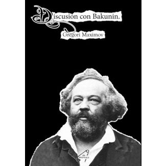 DISCUSIÓN CON BAKUNIN