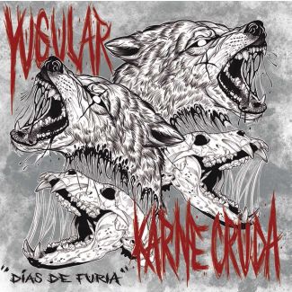 KARNE CRUDA /  YUGULAR Días de furia (2022) LP