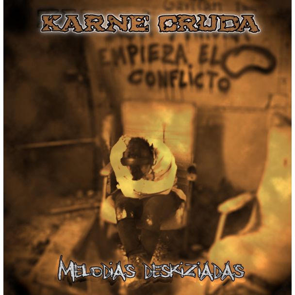 KARNE CRUDA Melodias deskiziadas (1º) CD