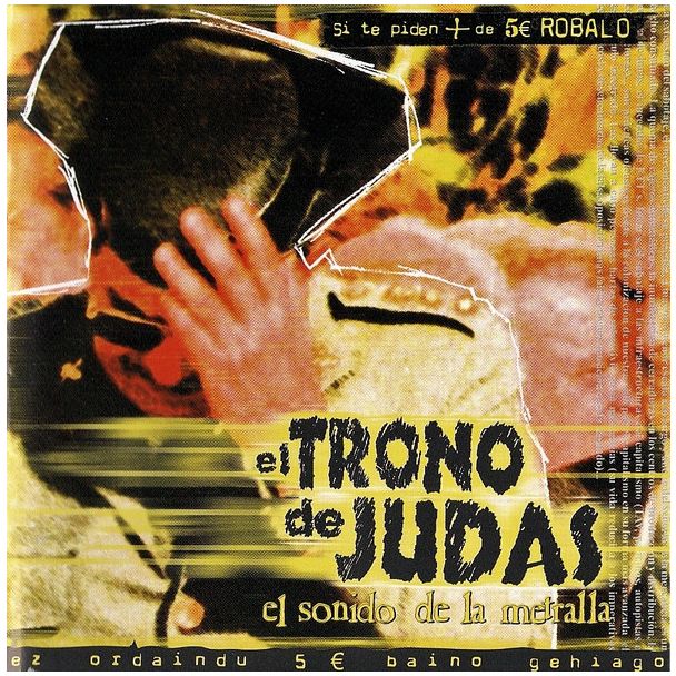 EL TRONO DE JUDAS El sonido de la metralla CD