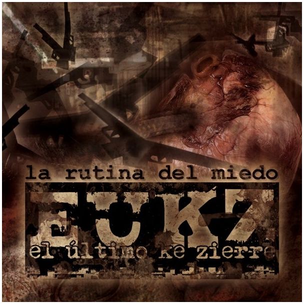 EL ULTIMO KE ZIERRE La rutina del miedo (2012) CD