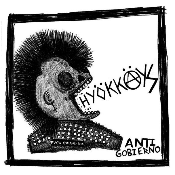 HYOKKAYS Anti gobierno EP