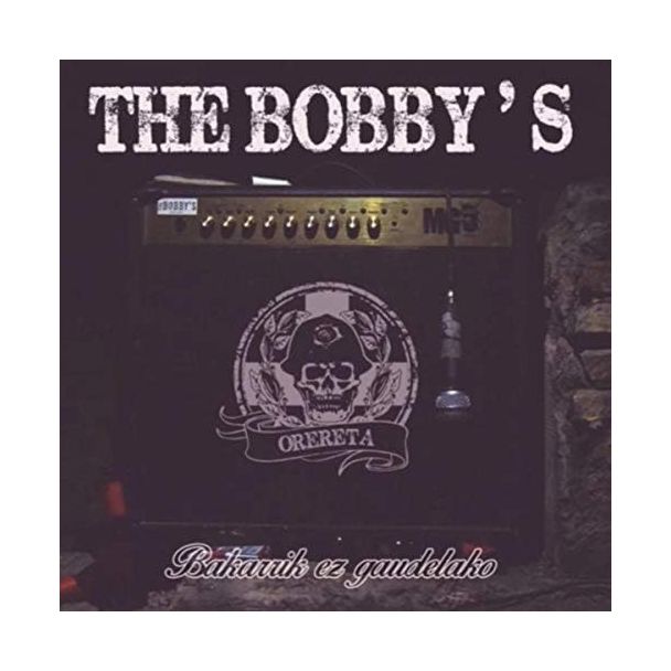 THE BOBBY'S Bakarrik ez gaudelako CD