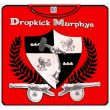 DROPKICK  MURPHYS-1 Guns 100